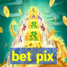 bet pix